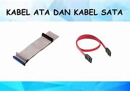 Apa Perbedaan Kabel Sata Dan Ata